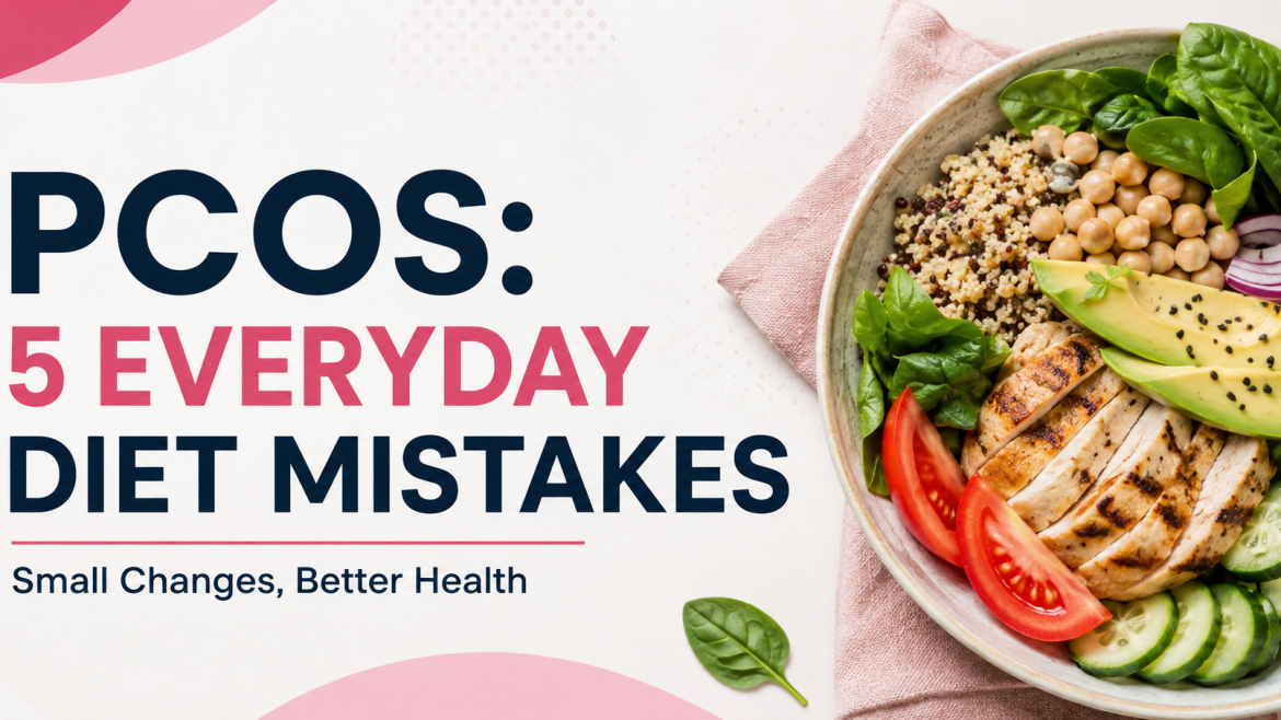 5 Everyday Diet Mistakes